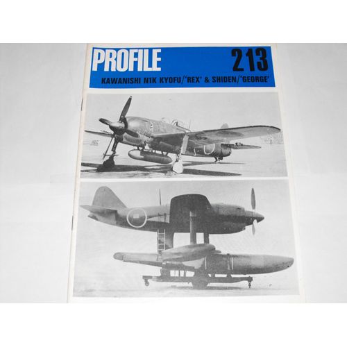 Kawanishi N1k1 "Kyofu" (Rex) Et N1k1-J/N1k2-J "Shiden"(Gorge)