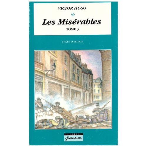 Les Misérables Tome 3