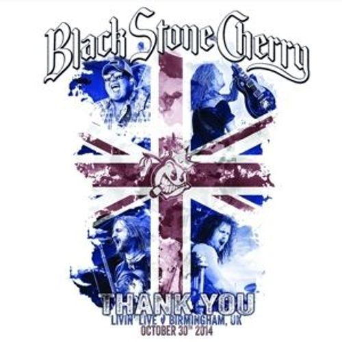 Black Stone Cherry - Thank You: Livin' Live (+ Audio-Cd)