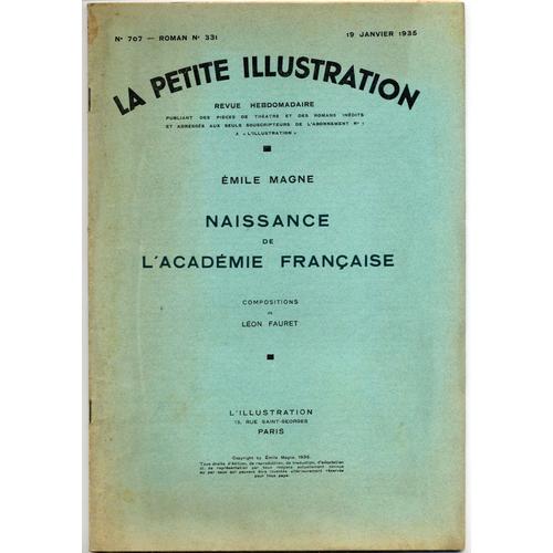 La Petite Illustration N° 707 - Naissance De L Academie Francaise