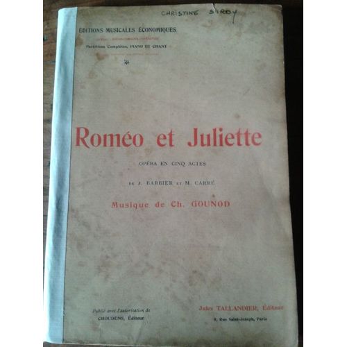 Ch. Gounod Roméo Et Juliette Opéra En 5 Actes Piano/Chant