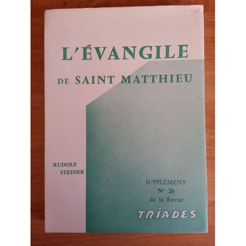 L'évangile De Saint Matthieu - Cycle De Douze Conférences Faites À Berne Du 1w Au 12 Septembre 1910