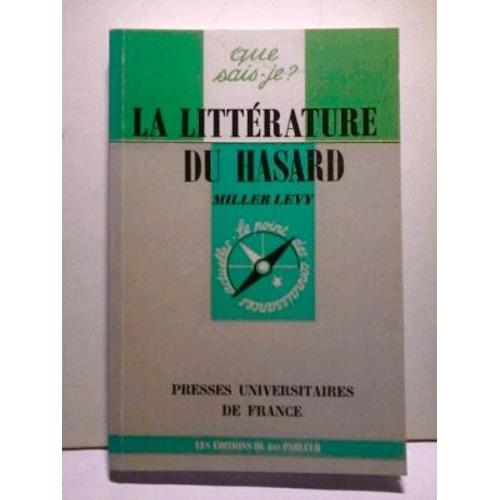 La Litterature Du Hasard, N°907,57   Oulipismes