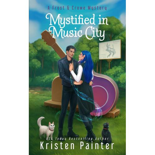 Mystified In Music City: A Frost & Crowe Mystery