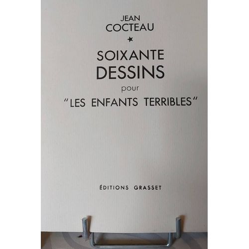 Soixante Dessins Pour Les Enfants Terribles