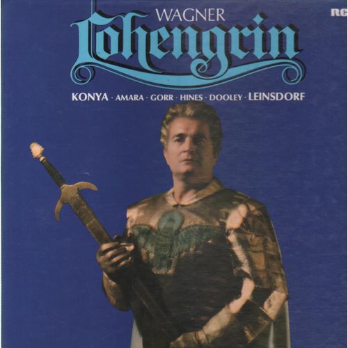 Lohengrin (Leinsdorf, Konya, Amara, Gorr,..)