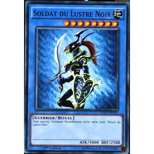 Carte Yu-Gi-Oh Ygld-Fra01 Soldat Du Lustre Noir  Neuf Fr