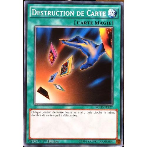 Carte Yu-Gi-Oh Ygld-Frb27 Destruction De Carte  Neuf Fr