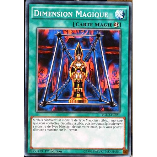 Carte Yu-Gi-Oh Ygld-Frb21 Dimension Magique  Neuf Fr