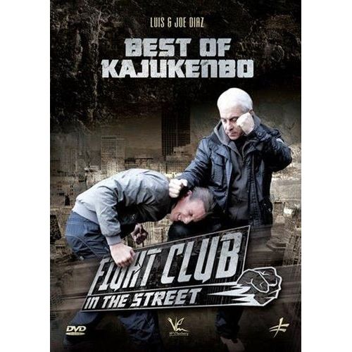 Fight Club In The Street : Best Of Kajukenbo
