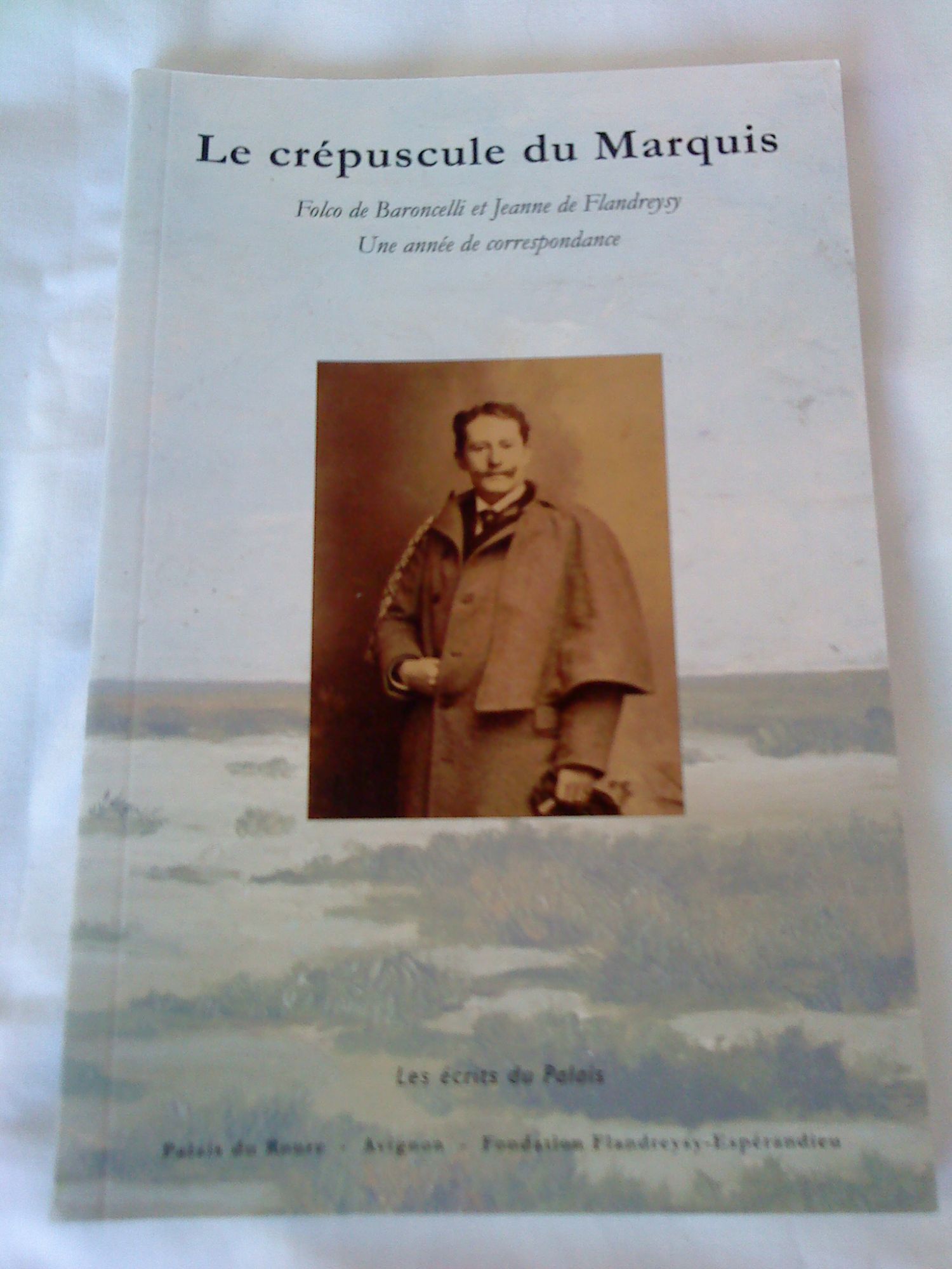 couverture de : Le cr&eacute;puscule du marquis, 1942-1943