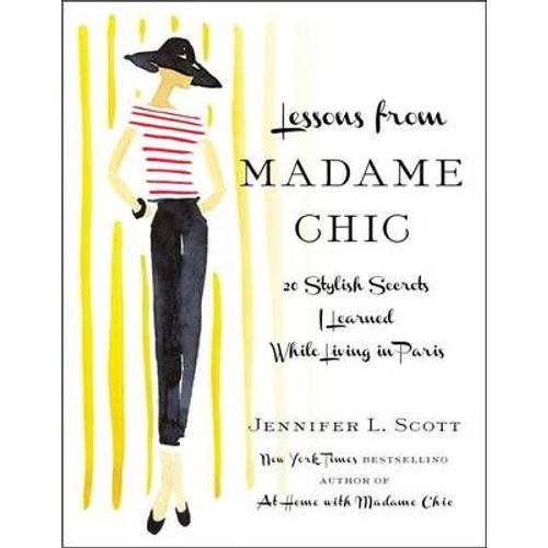 Lessons From Madame Chic