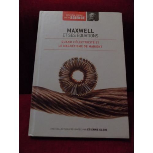 Maxwell Et Ses Équations