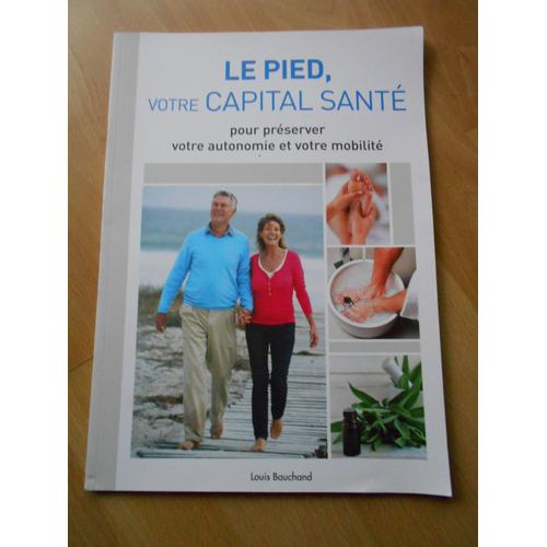 Le Pied Votre Capital Sante