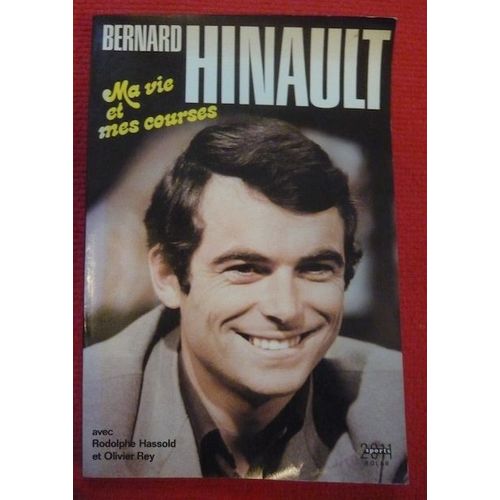 Bernard Hinault Ma Vie Et Mes Courses