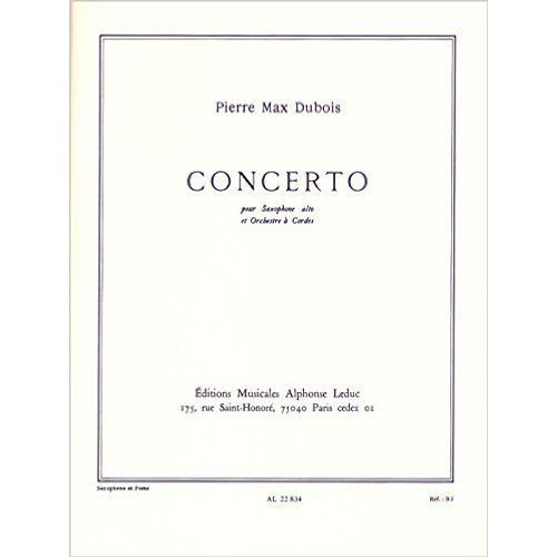 Concerto Pour Saxophone Alto Et Orchestre À Cordes - Transcription Pour Saxophone Et Piano