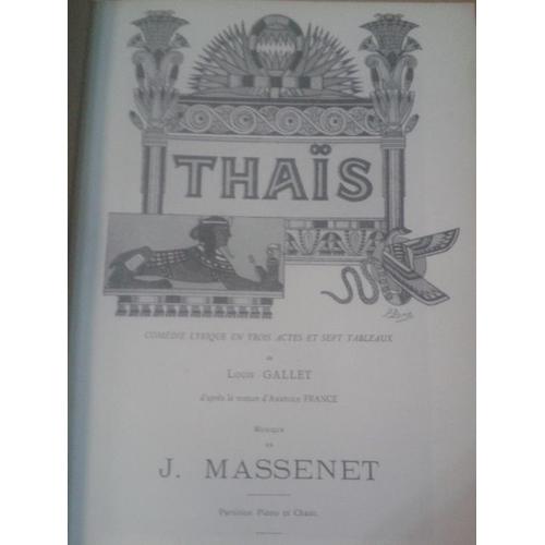 J Massenet Thaïs Opéra En 3 Actes Et 7 Tableaux Piano/Chant