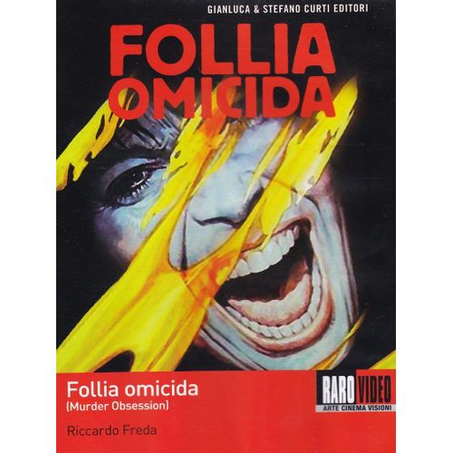 Follia Omicida - Murder Obsession - Angoisse - 1981