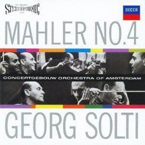 Mahler / Symphony N° 4 / Georg Solti / Concertgebouw Orchestra Amsterdam