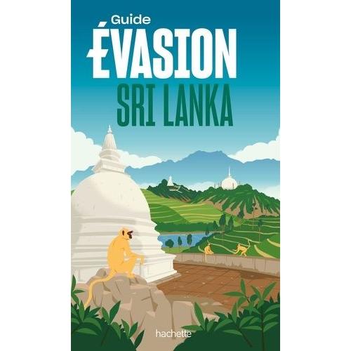 Guide Évasion : Sri Lanka