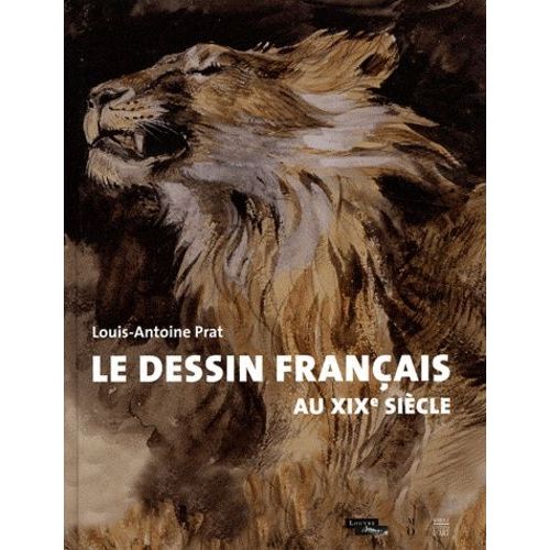 Le Dessin Français Au Xixe Siècle