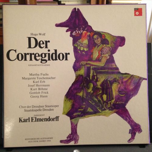 Hugo Wolf : Der Corregidor (Le Corregidor) Gesamtaufnahme