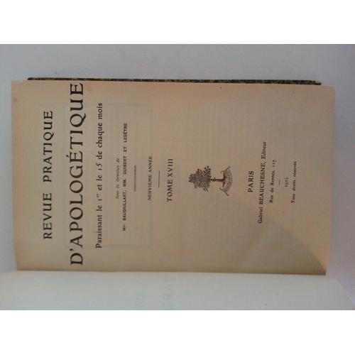 Revue Pratique D'apologétique Tome Xviii - 9ème Année - 1914