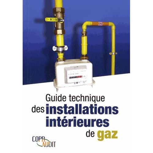 Guide Technique Des Installations Intérieures De Gaz