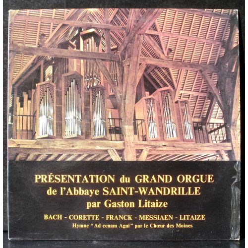 Gaston Litaize Saint-Wandrille : Bach, Franck, Messiaen, Litaize... Lp Nm, Cv Ex