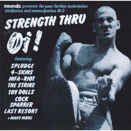 Various:Strength Thru Oi!
