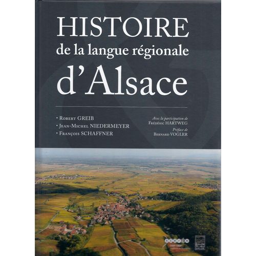 Histoire De La Langue Régionale D'alsace