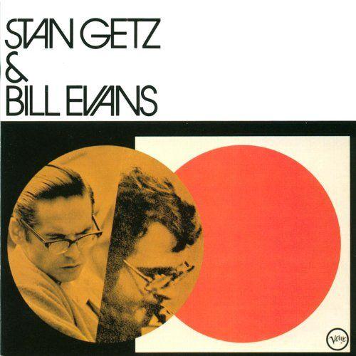 Stan Getz & Bill Evans [Shm]