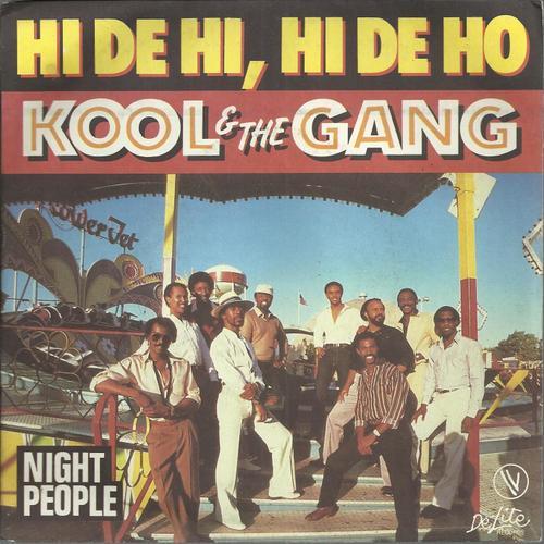 Hi De Hi, Hi De Ho 3'58 (Ronald Bell - James Taylor - Kool & The Gang)  /  Night People 3'47 (Ronald Bell - Kool & The Gang)