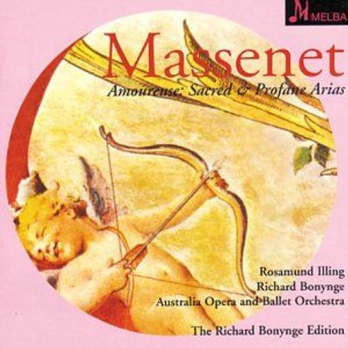 Amoureuse: Sacred & Profane Arias