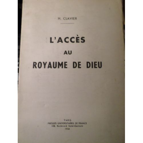 L'acces Au Royaume De Dieu