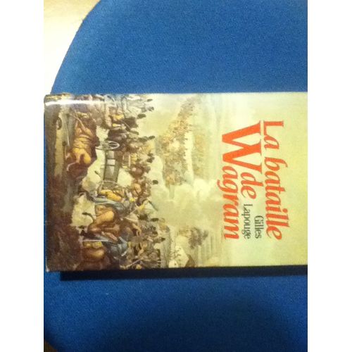 La Bataille De Wagram