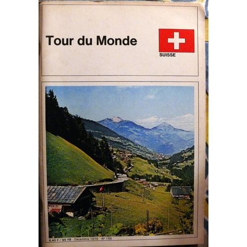 Tour Du Monde 195 -  Suisse