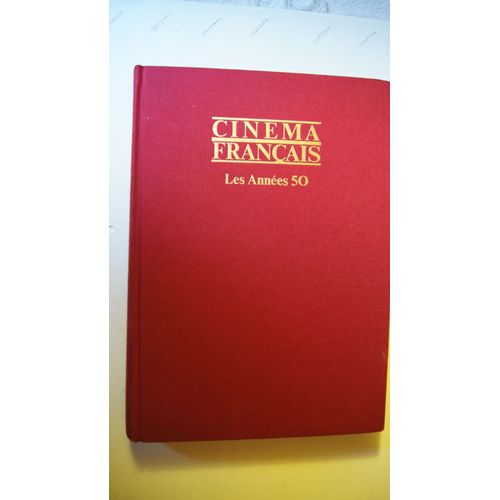 Cinema Francais  Les Annees 50