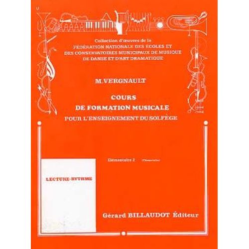 Vergnault Cours De Formation Musicale Pour L'enseignement Du Solfege - Elementaire 2