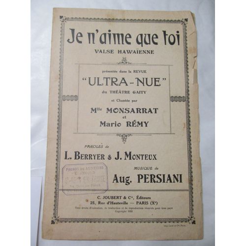 Je N'aime Que Toi (Valse Hawaïenne) Présentée Dans La Revue "Ultra-Nue" Du Théâtre Gaity Et Chantée Par Mlle Monsarrat & Mario Rémy - 1928