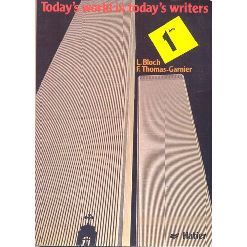 Today's Wold In Today's Writers, Classe De Première
