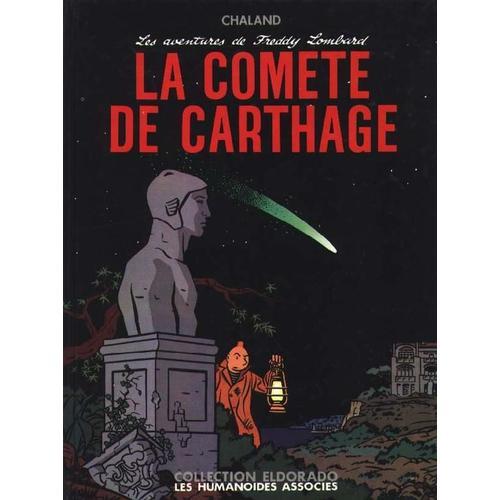 Freddy Lombard T2, La Comete De Carthage