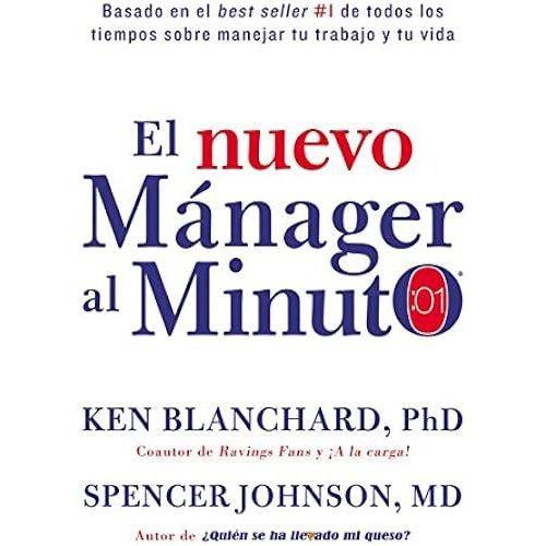 Nuevo Mánager Al Minuto (One Minute Manager - Spanish Edition)