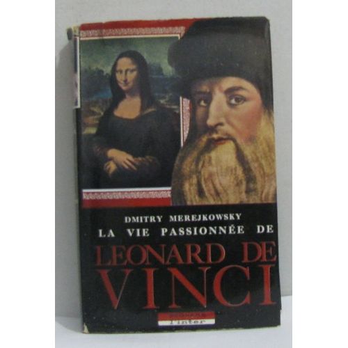 La Vie Passionnée De Leonard De Vinci