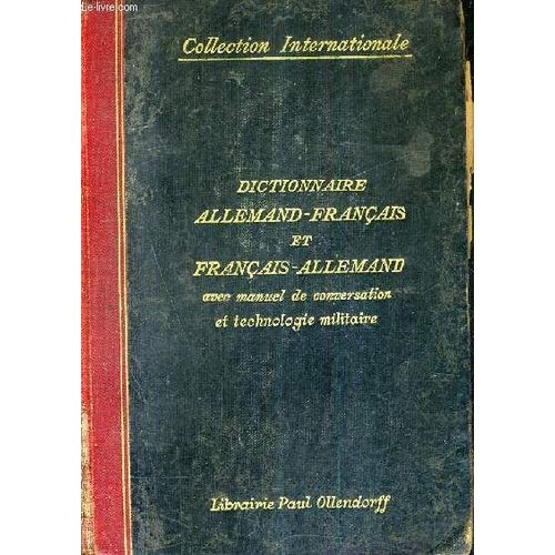 Dictionnaire De Poche Et De Voyage Allemand Francais Et Francais Allemand / Nouvelle Edition Revue Et Considerablement Augmentee.