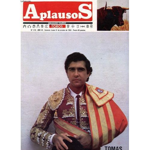 Aplausos, Semanario Taurino, Año Vii, N° 318, Oct. 1983 (Sumario:Tomas Capuzano. Camara Y Paco Gil. Manuel Cisneros. José Noticias Y Comentarios Por José Luis Carabias. Antonio Campuzano...)