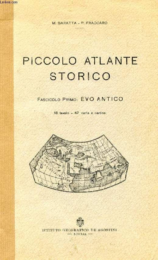 Piccolo Atlante Storico, Fasc. I, Evo Antico