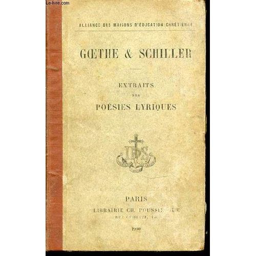 Schiller & Goethe : Poesies Lyriques.