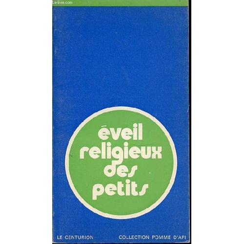 Eveil Religieux Des Petits - Collection Pomme D'api.