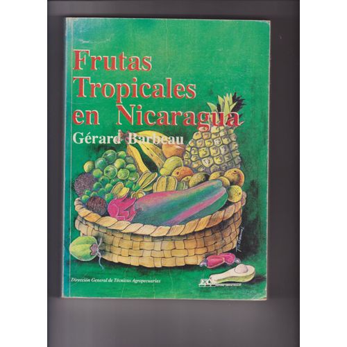 Frutas Tropicales En Nicaragua